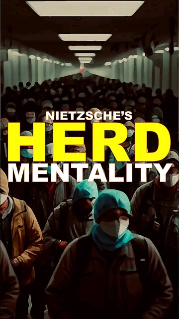 Nietzsche Herd Mentality