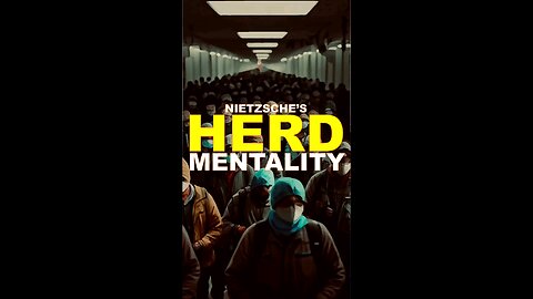 Nietzsche Herd Mentality