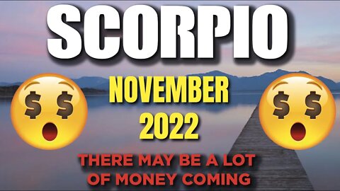 Scorpio ♏️ 😱WARNING THERE MAY BE A LOT OF MONEY COMING🤩🤑Horoscope for Today NOVEMBER 2022 ♏️