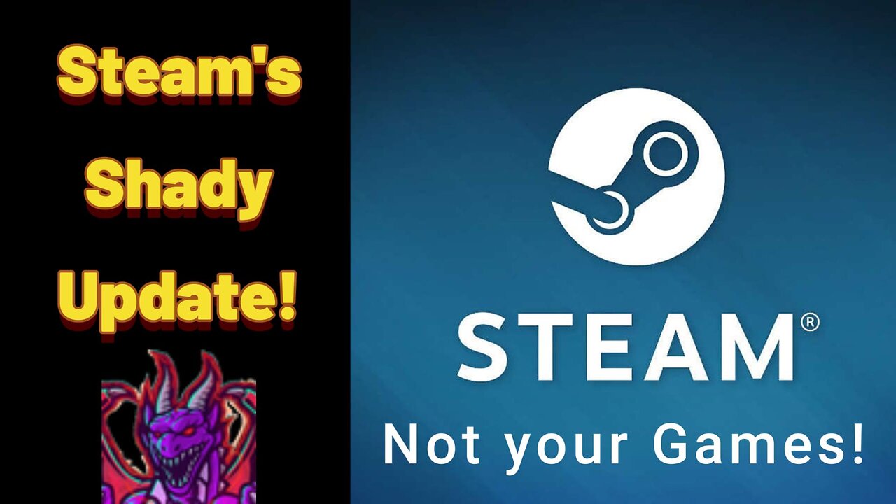 Steam's New SSA Update violates consumer rights after new Californian Law