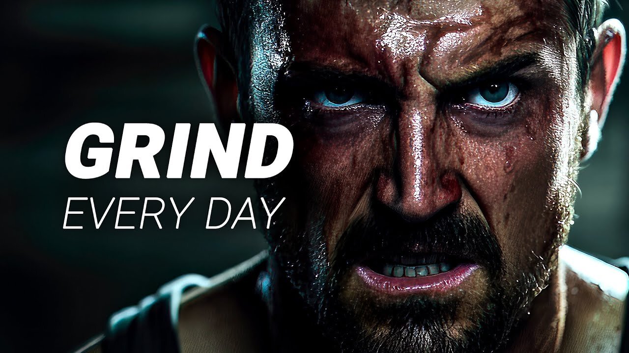 GRIND EVERY DAY - Motivational Video