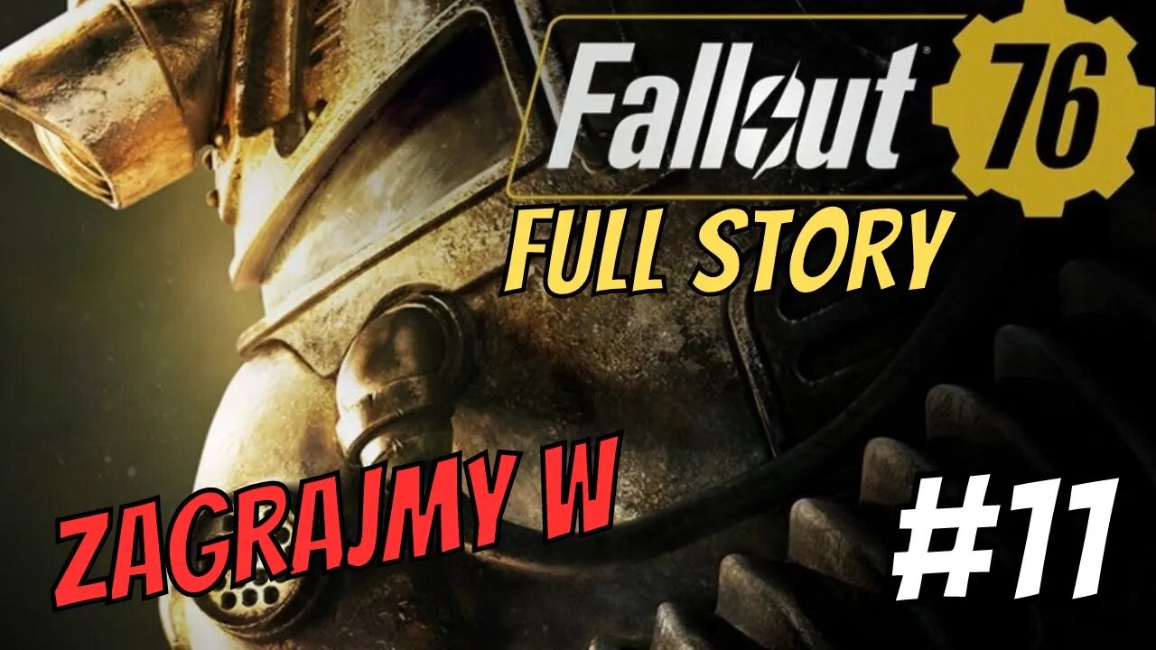 Zagrajmy w Fallout 76 PL #11 You're my heart, you're my SOL