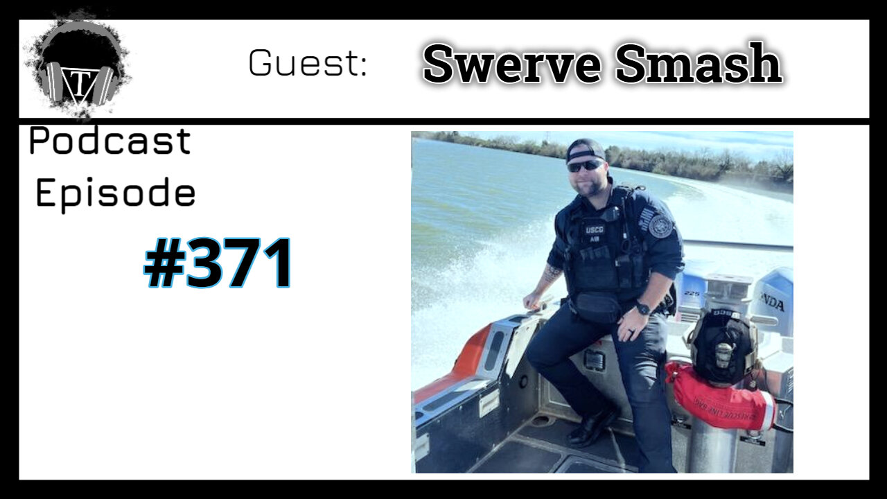 Episode 371: Swerve Smash- Balancing Military Life, Airsoft, and Creative Streaming