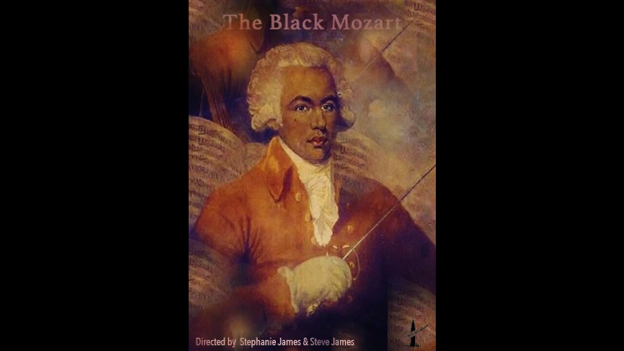 The Life - Music of Joseph Boulogne- Chevalier de Saint-Georges