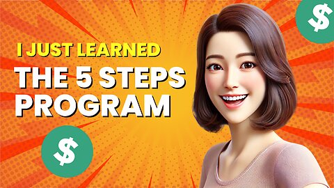 Easy 5 Step Program Can Change Your Life