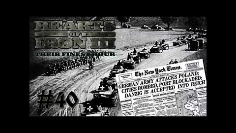 Hearts of Iron 3: Black ICE 8.6 - 40 (Germany) Invasion of Poland