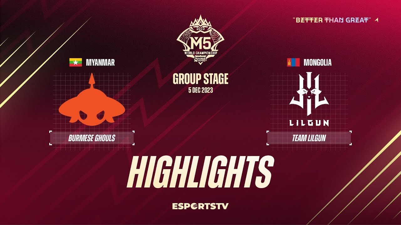 Burmese Ghouls vs Team Lilgun HIGHLIGHTS M5 World Championship Group Stage | BG vs LG