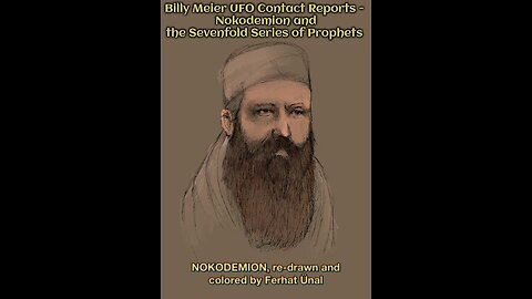 Billy Meier UFO Contact Reports - Nokodemion and the Sevenfold Series of Prophets