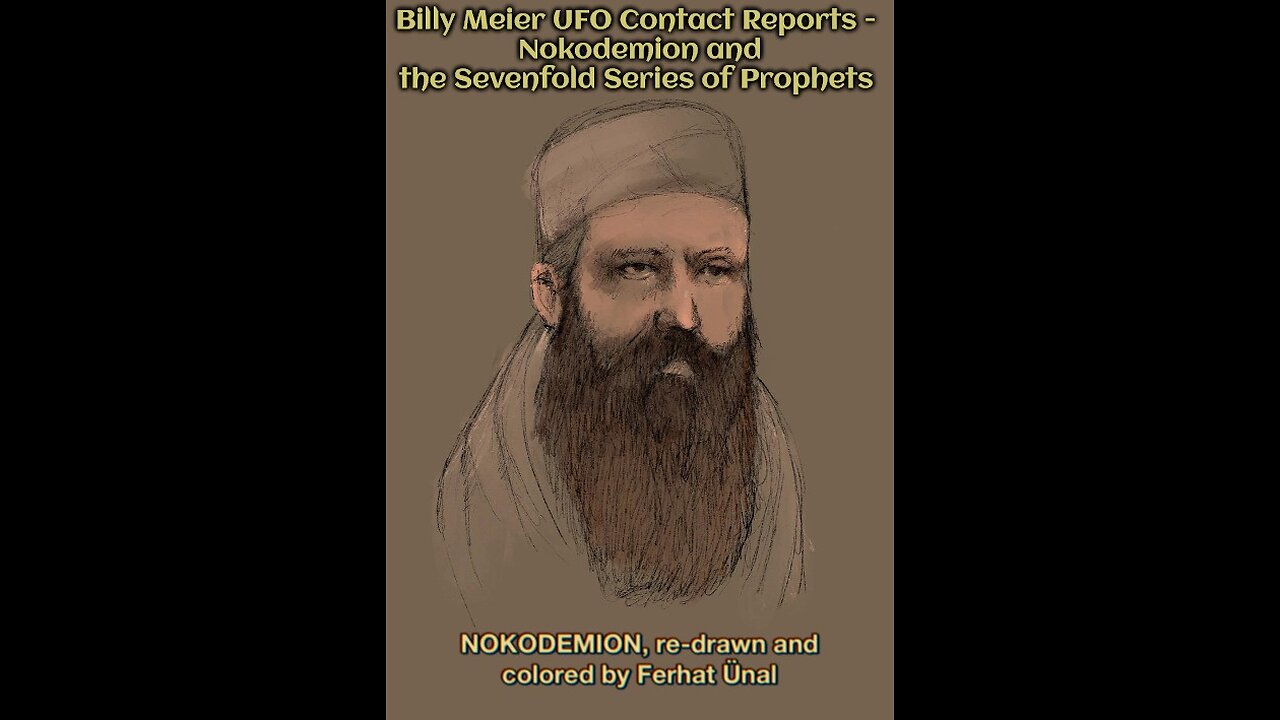 Billy Meier UFO Contact Reports - Nokodemion and the Sevenfold Series of Prophets