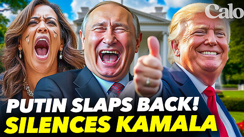 Leftists LOSE IT as Putin Endorses Kamala Harris | Ep.62