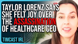 Taylor Lorenz Says She Felt JOY Over The Assassination of UnitedHealthcare CEO