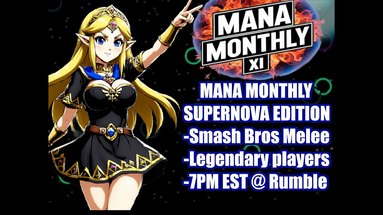 Mana Monthly 11 - SUPERNOVA Edition!