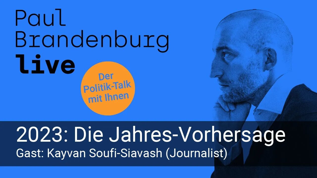 #19 - 2023: Die Jahres-Vorhersage. Gast: Kayvan Soufi-Siavash