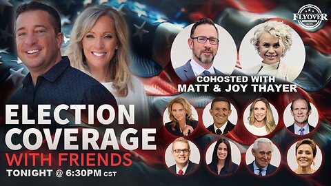 LIVE Election Coverage: Special Guests & In-Depth Analysis! with David & Stacy Whited + Matt & Joy Thayer - Lara Logan, General Flynn, Clay Clark, Christina Bobb, Breanna Morello, Roger Stone, Lara Trump, Bill Federer, Floyd Brown, Mark Mitche