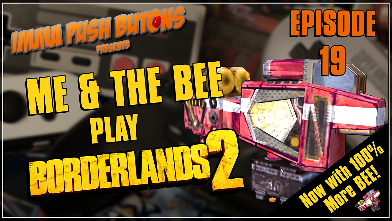 Borderlands Playthrough - Episode 19