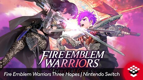 Fire Emblem Warriors Three Hopes – Announcement Trailer | Nintendo Switch