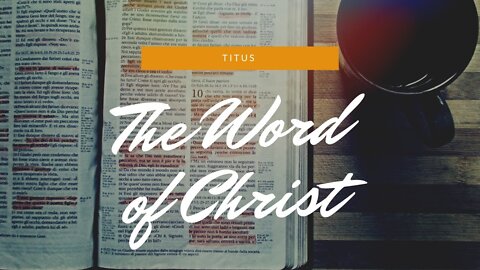 "Paul's Opening Salutation Part IV: The Word of Christ" - September 20, 2020