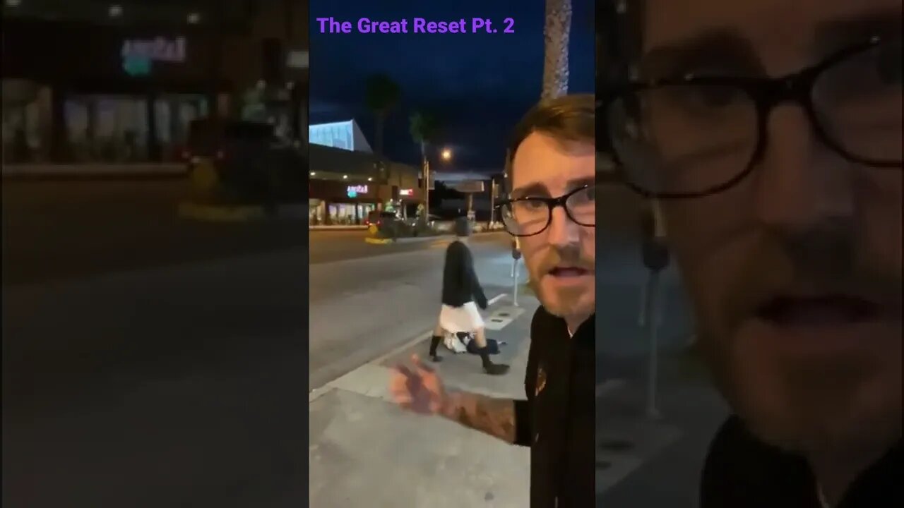 The Great Reset Pt. 2