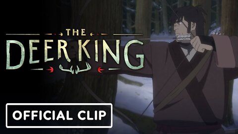 The Deer King - Official Clip