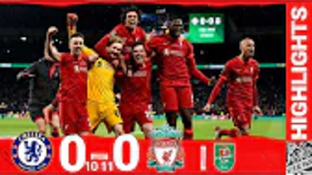 Highlights: Chelsea 0-0 Liverpool | Kelleher the hero as Reds win the Carabao Cup on penalties