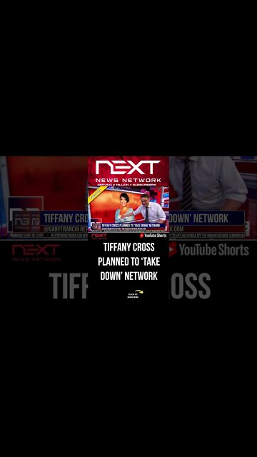 Tiffany Cross Planned To ‘Take Down’ Network #shorts