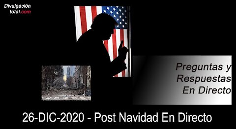 26-DIC-2020 - Post Navidad En Directo - Parte 2