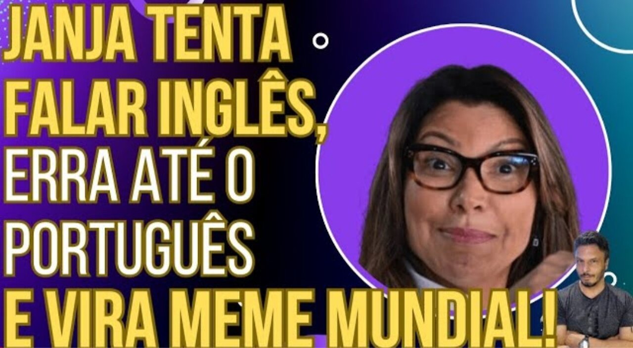 HAHAHAHA: Janja tenta falar Inglês, erra até o Português e vira meme internacional!