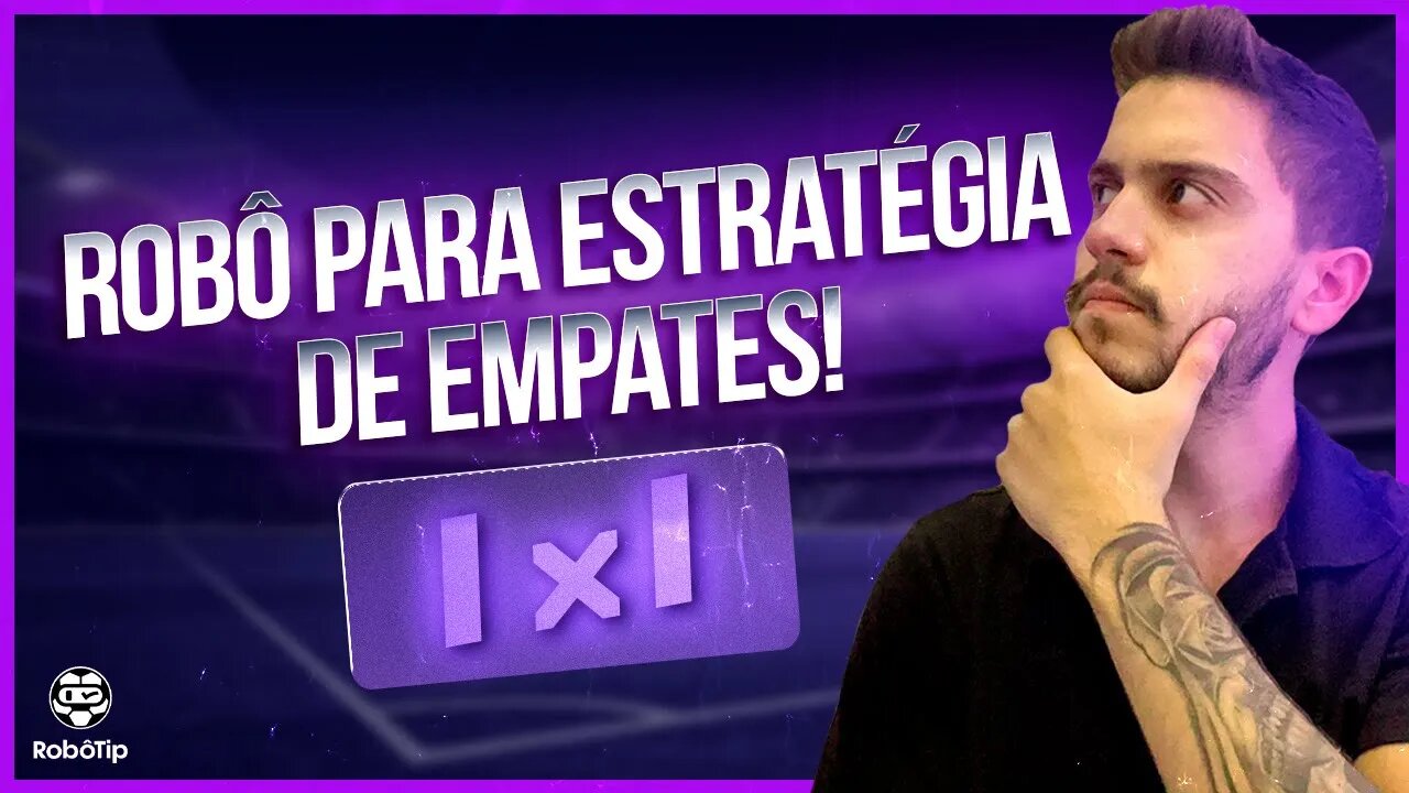 ROBÔ APOSTAS ESPORTIVAS | ROBÔ DE EMPATES (modelo pronto pra usar!)