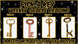 Pick A Pile l Weekly Oracle Reading l Messages From The Universe l Timeless Reading 🗝🗝🗝