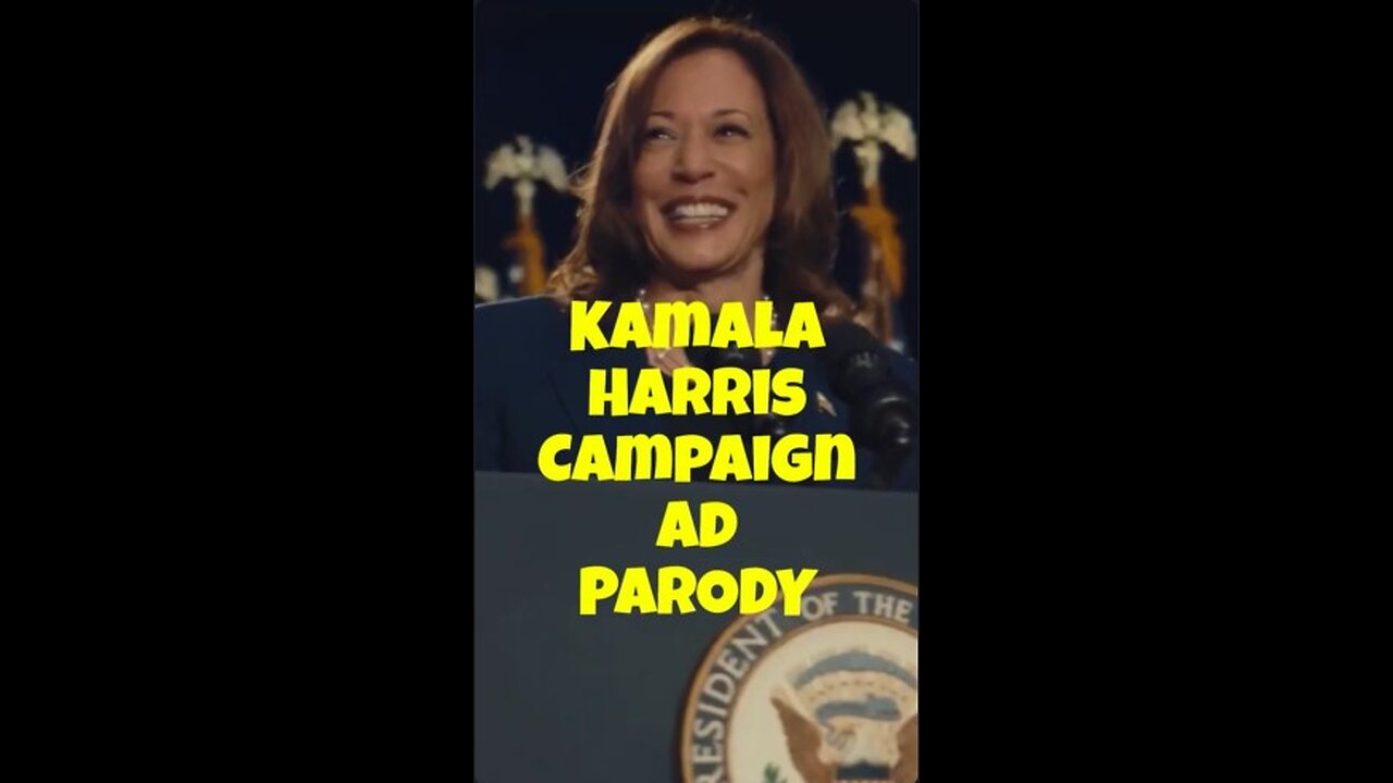 Kamala Harris Campaign Ad PARODY