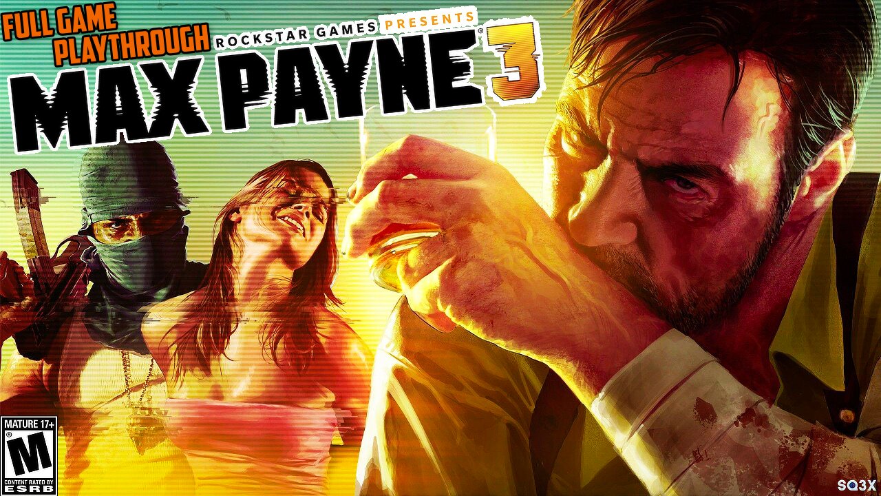 MAX PAYNE 3 - FULL GAME PLAYTHROUGH 🔥 (UNCENSORED)