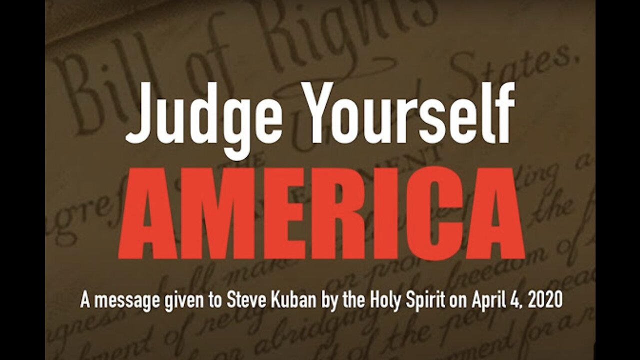 Judge Yourself America - God's warning 50 days before riots began