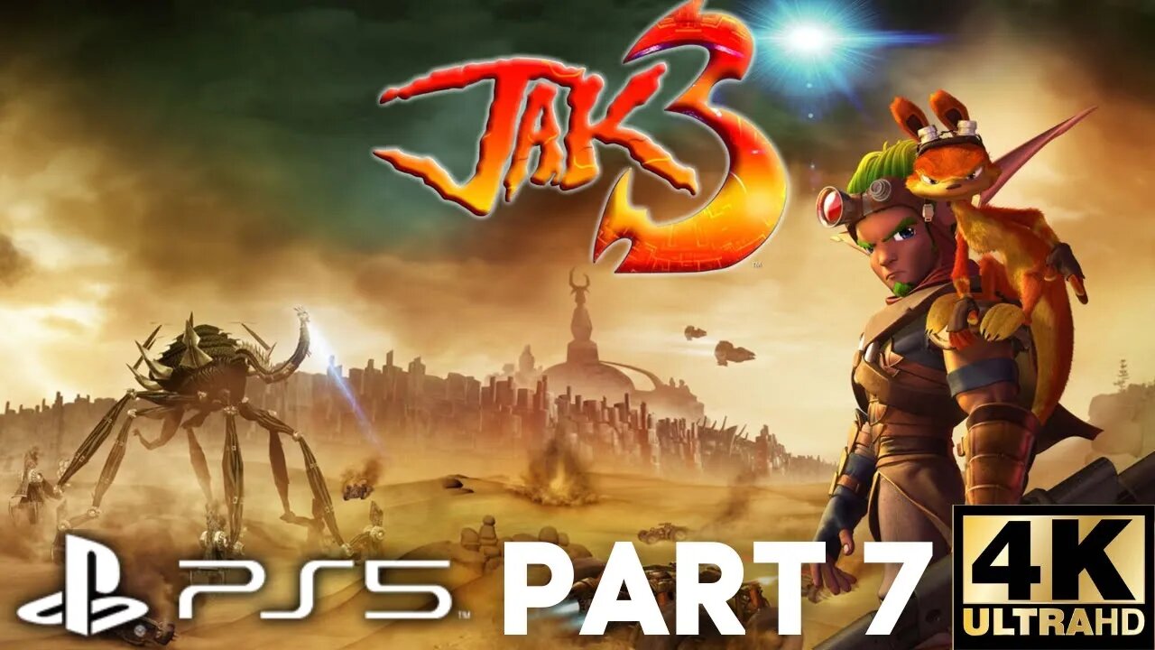 War Machines | Jak 3 Gameplay Walkthrough Part 7 | PS5, PS4 | 4K (No Commentary Gaming)