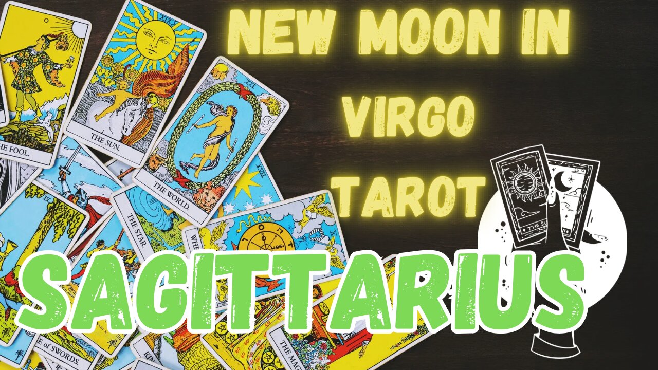 SAGITTARIUS ♐️- New Moon in Virgo Tarot reading #aquarius #tarot #tarotary