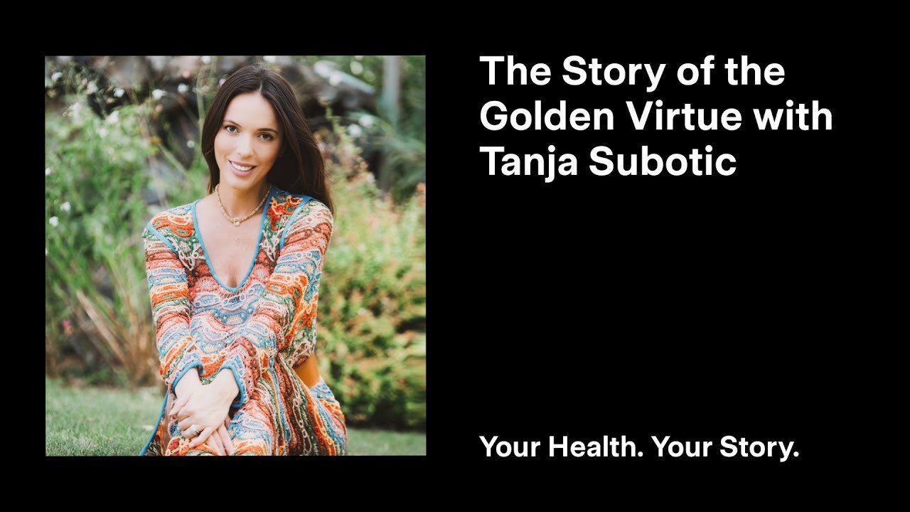 The Story of the Golden Virtue with Tanja Subotic