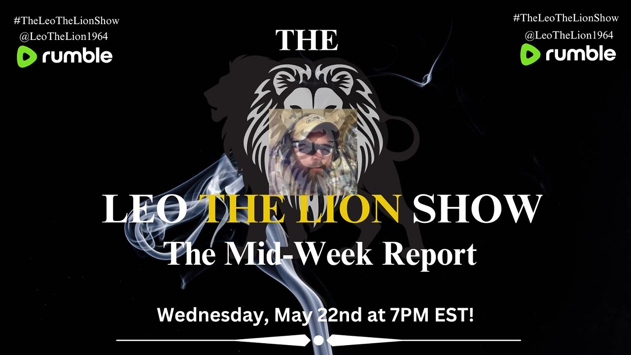 The Mid-Week Report May 22 2024