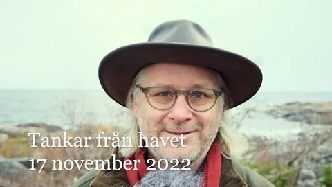 Tankar från havet 17 november 2022