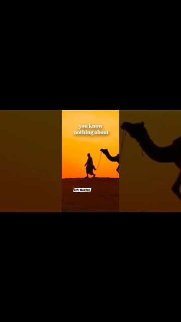 You know nothing about Quotes in English