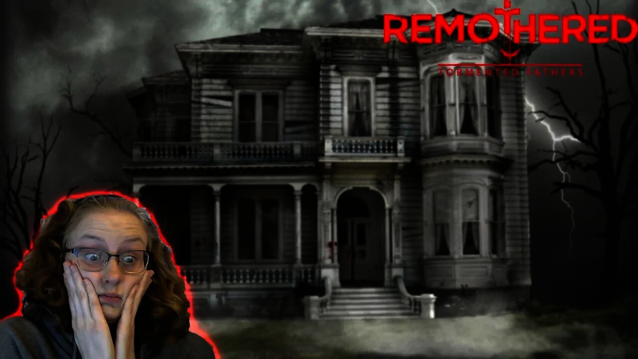 Haunted Mansion????: Remothered Tormented Fathers #1