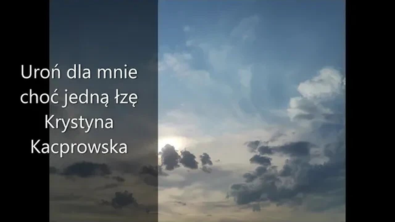 Uroń dla mnie choć jedną łzę Krystyna Kacprowska