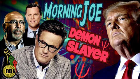 THE PURPOSE OF MORNING JOE-DEMONIZING THE ENEMIES OF THE ESTABLISHMENT