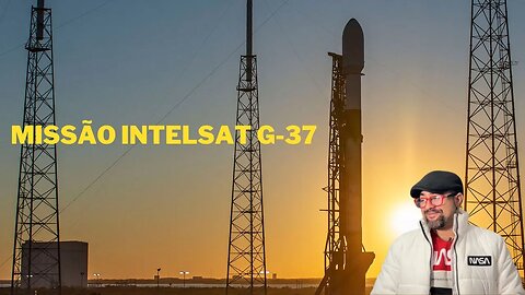 Lançamento: Falcon 9 | Missão: Intelsat Galaxy-37