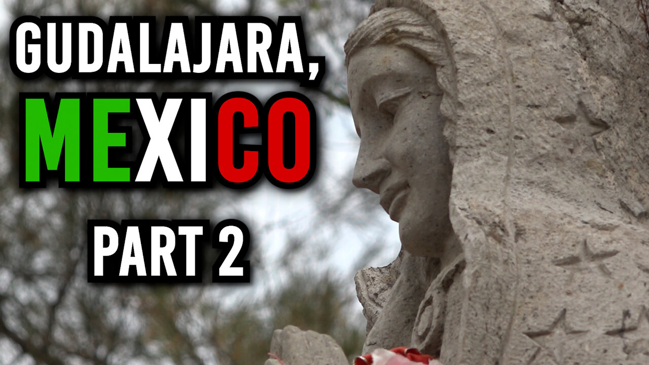 Mexico Trip, Guadalajara! Part 2: Mothers Day