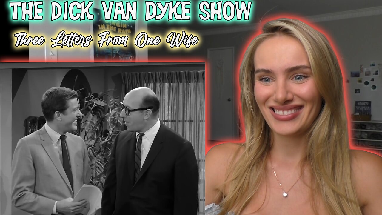 The Dick Van Dyke Show S04E09-Three Letters From One Wife! Russian Girl First Time Watching!!