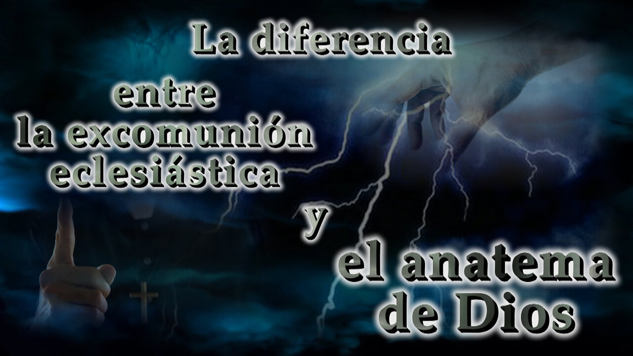 El PCB: La diferencia entre la excomunión eclesiástica y el anatema de Dios