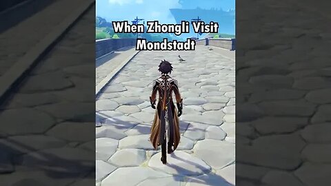 When Zhongli visit Mondstadt - Genshin Impact