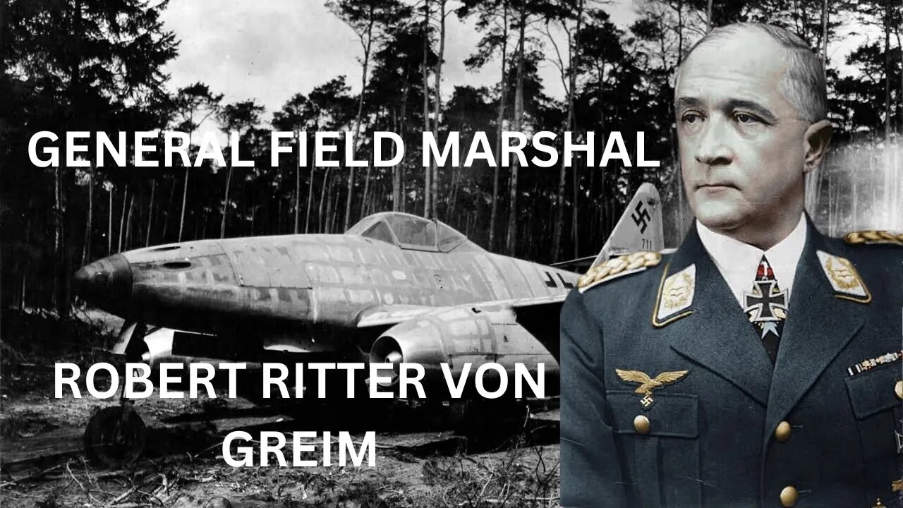 Robert Ritter von Greim: A Legendary Aviator's Journey Through Two World Wars and Beyond