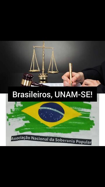 brasileiros, UNAM-SE e LUTEM!
