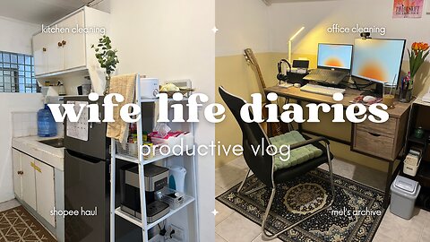wife life diaries — kitchen & office cleaning 🫧 + shopee haul 🛍️