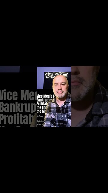 Vice Media Facing Bankruptcy